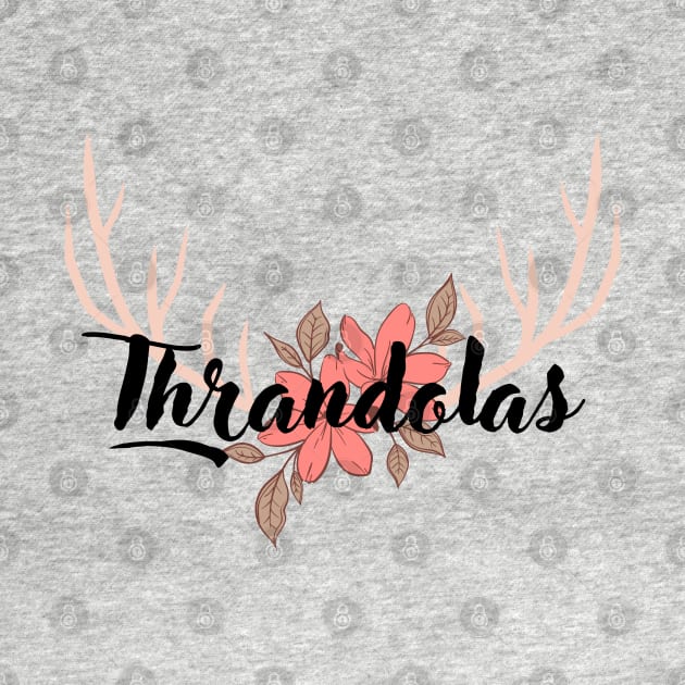 Thrandolas, antlers and flowers design by fangirl-moment